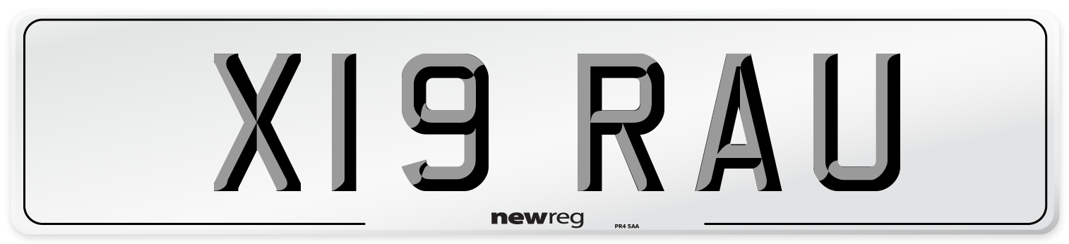 X19 RAU Number Plate from New Reg